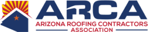Arizona Roofing Contractors Association Phoenix and Prescott